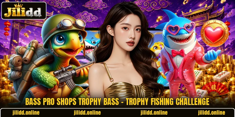 Bass Pro Shops Trophy Bass - Trophy Fishing Challenge