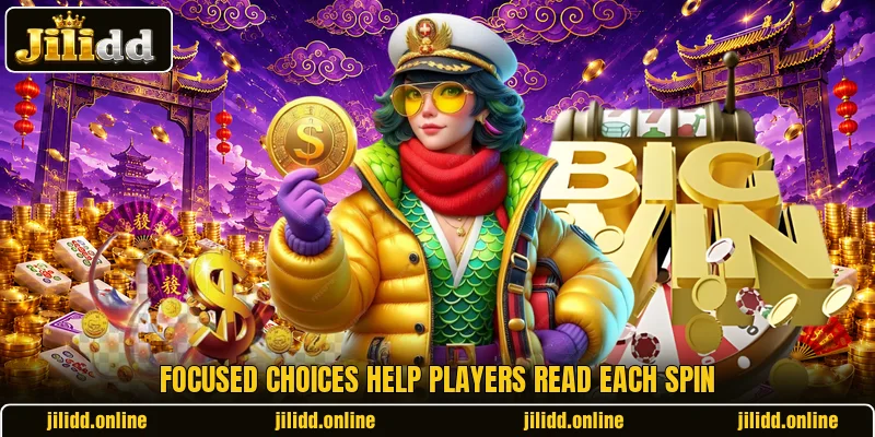 Focused choices help players read each spin Focused choices help players read each spin
