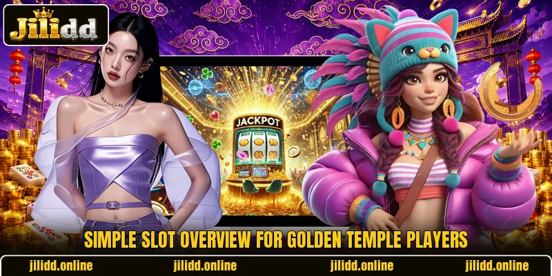 Simple slot overview for Golden Temple players